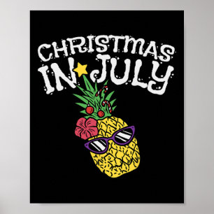 Christmas In July Pineapple Funny Summer Tropical Poster