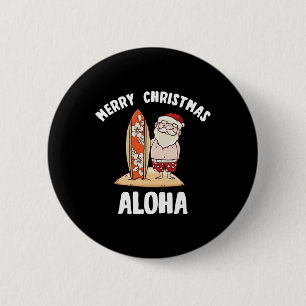 Christmas In July Santa Aloha Hawaii Beach Sand 6 Cm Round Badge