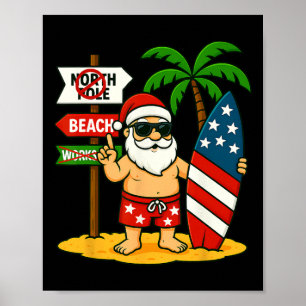 Christmas In July Santa And Surfboard Usa Flag 4th Poster