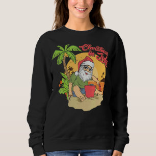 Christmas In July Santa Claus Beach Summer Solstic Sweatshirt