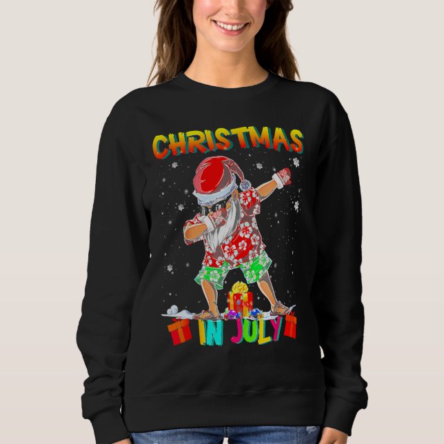 Christmas In July  Santa Dabbing Summer Santa Surf Sweatshirt (Front)