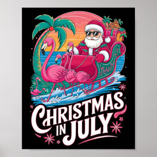 Christmas In July Santa Flamingo Float Summer Beac Poster