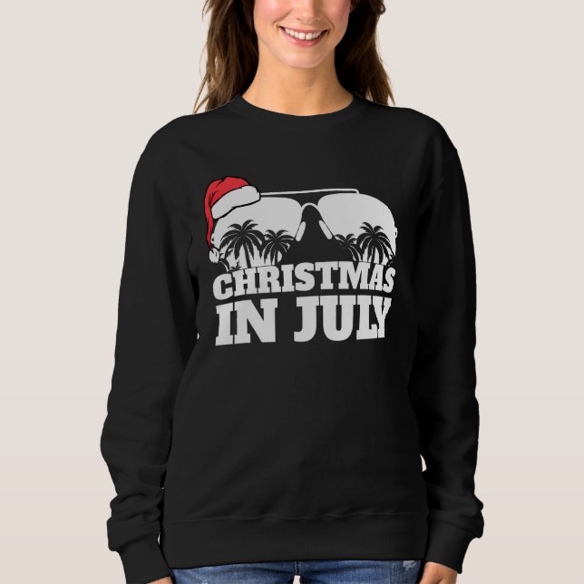 Christmas In July Santa Hat And Sunglasses Sweatshirt (Front)
