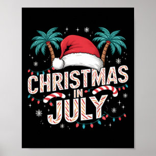 Christmas In July Santa Hat Funny Xmas Men Women K Poster