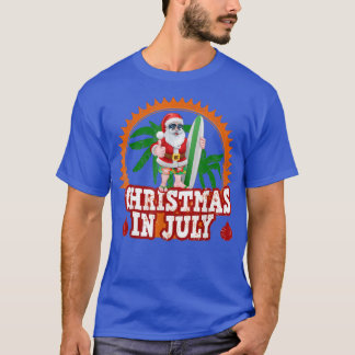 Christmas in July santa hat Xmas, funny Summer mas T-Shirt