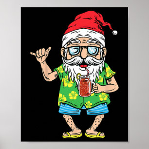 Christmas In July Santa Matching Hawaiian Beach Su Poster