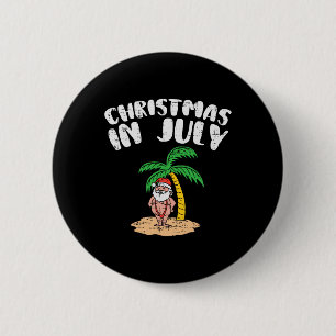 Christmas In July Santa Palm Tree Beach Summer Tro 6 Cm Round Badge