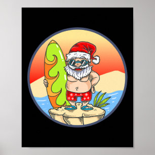 Christmas In July Santa Summer Vacation Beach Part Poster