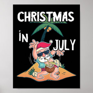 Christmas In July Santa Summer Vacation Hawaiin Po Poster