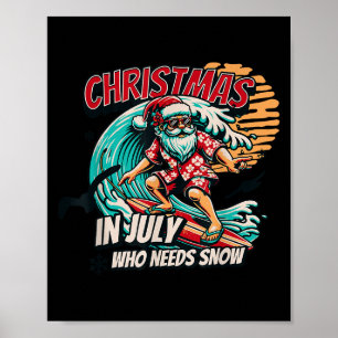 Christmas In July Santa Surfing Summer Beach Vacat Poster