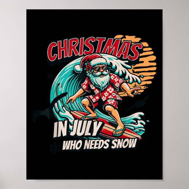 Christmas In July Santa Surfing Summer Beach Vacat Poster (Front)