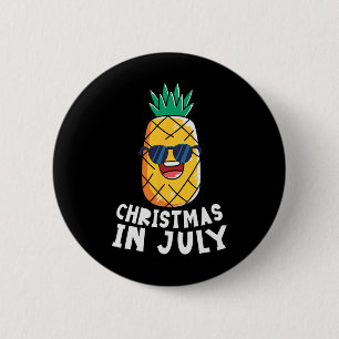 Christmas In July Shirt Funny Pineapple Summer Xma 6 Cm Round Badge
