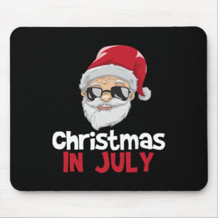Christmas In July Shirt Santa Claus Funny Summer T Mouse Pad