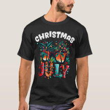 Christmas In July Shirt | Summer Beach Vacation