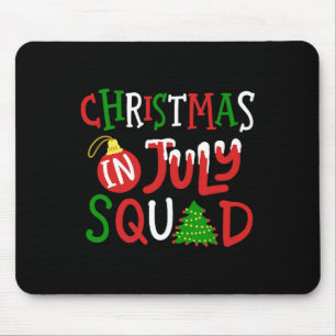 Christmas In July Squad Funny Merry Xmas Men Women Mouse Pad