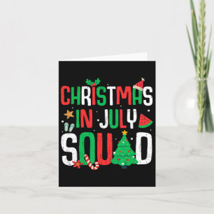 Christmas In July Squad Funny Summer Beach Vacatio Card