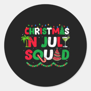 Christmas In July Squad Funny Summer Xmas 1 Classic Round Sticker