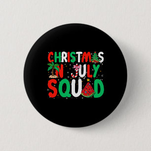 Christmas In July Squad Funny Summer Xmas Men Wome 6 Cm Round Badge