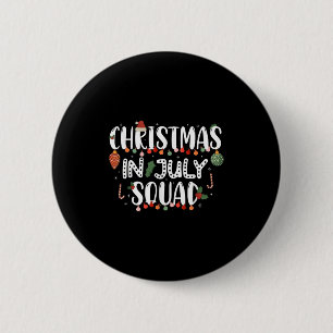 Christmas In July Squad Funny Summer Xmas Men Wome 6 Cm Round Badge
