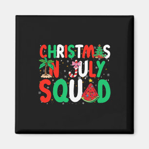 Christmas In July Squad Funny Summer Xmas Men Wome Magnet