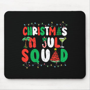 Christmas In July Squad Funny Summer Xmas Men Wome Mouse Pad