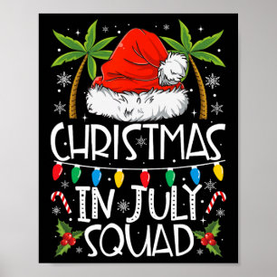 Christmas In July Squad Funny Summer Xmas Men Wome Poster