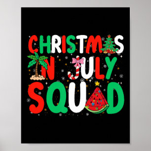 Christmas In July Squad Funny Summer Xmas Men Wome Poster