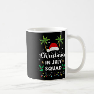 Christmas In July Squad Funny Summer Xmas Santa Ha Coffee Mug