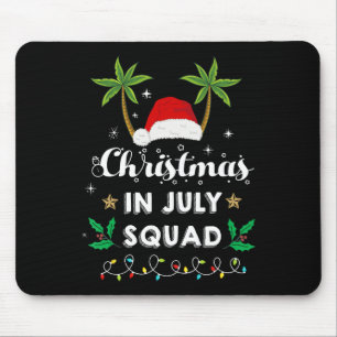 Christmas In July Squad Funny Summer Xmas Santa Ha Mouse Pad