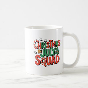 Christmas In July Squad Funny Xmas Summer Vacation Coffee Mug