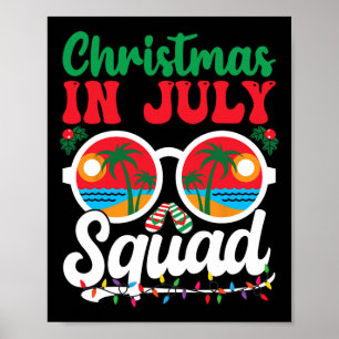 Christmas In July Squad Shirt Family Beach Vacatio Poster