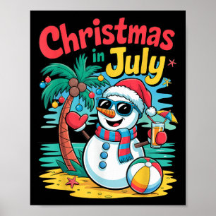 Christmas In July Summer Beach Xmas Snowman Palm T Poster