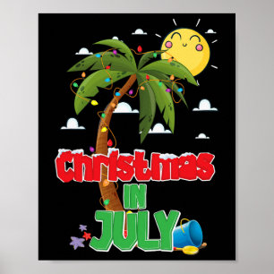 Christmas In July Summer Vacation Beach Xmas Holid Poster