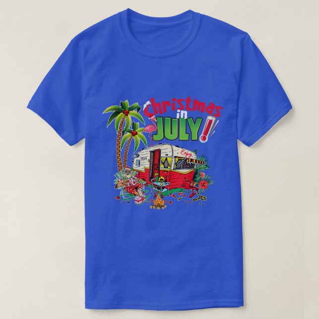 Christmas in July T  Funny Santa Summer Camping  T-Shirt (Design Front)
