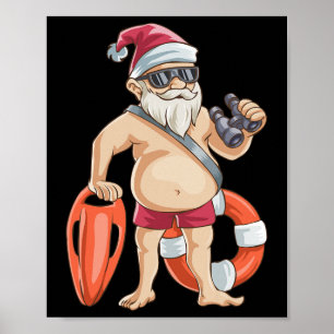 Christmas In July T Shirt Funny Santa Floatie Summ Poster
