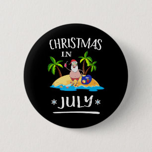 Christmas In July T Shirt Summer Funny Santa On A 6 Cm Round Badge