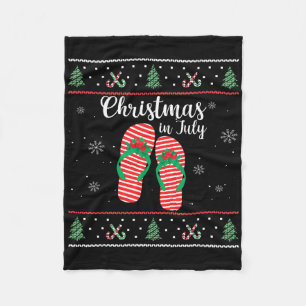 Christmas In July Ugly Christmas Summer Flip Flops Fleece Blanket