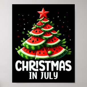 Christmas In July Watermelon Xmas Tree Mens Womens Poster