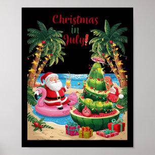 Christmas In July Watermelon Xmas Tree Santa Beach Poster