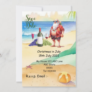 Christmas in July with SANTA CLAUS Save the date  Invitation