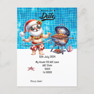 Christmas in July with SANTA CLAUS Save the date   Postcard
