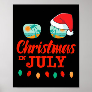 Christmas In July With Sungles Santa Hat For Summe Poster