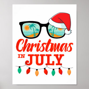 Christmas In July With Sungles Santa Hat For Summe Poster