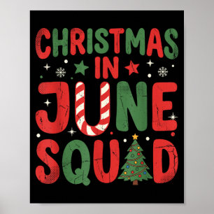 Christmas In June Squad Summer Men Women Boys And Poster