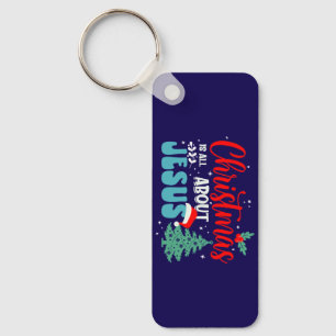 Christmas Is All About Jesus-43687 Key Ring