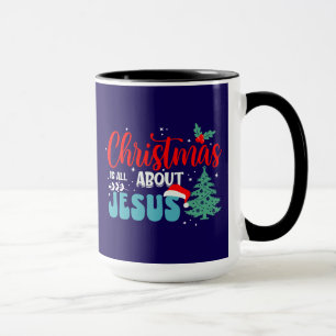 Christmas Is All About Jesus-43687 Mug