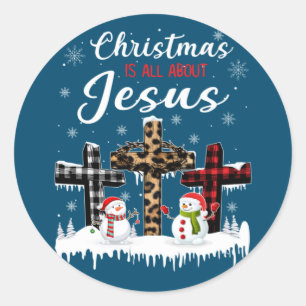 Christmas Is All About Jesus Christians Pajama Cos Classic Round Sticker