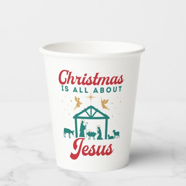 Christmas Is All About Jesus Nativity Scene Paper Cups (Front)