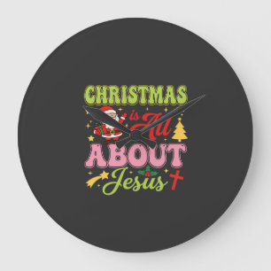Christmas Is All About Jesus Retro Large Clock