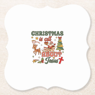 Christmas Is All About Jesus Santa Sleigh Reindeer Paper Coaster